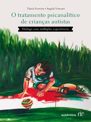 cover image of O tratamento psicanalítico de crianças autistas